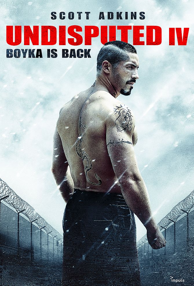 Undisputed IV - Boyka is back