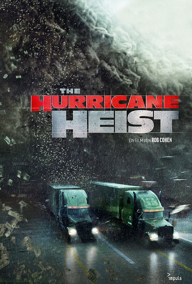 The Hurricane Heist