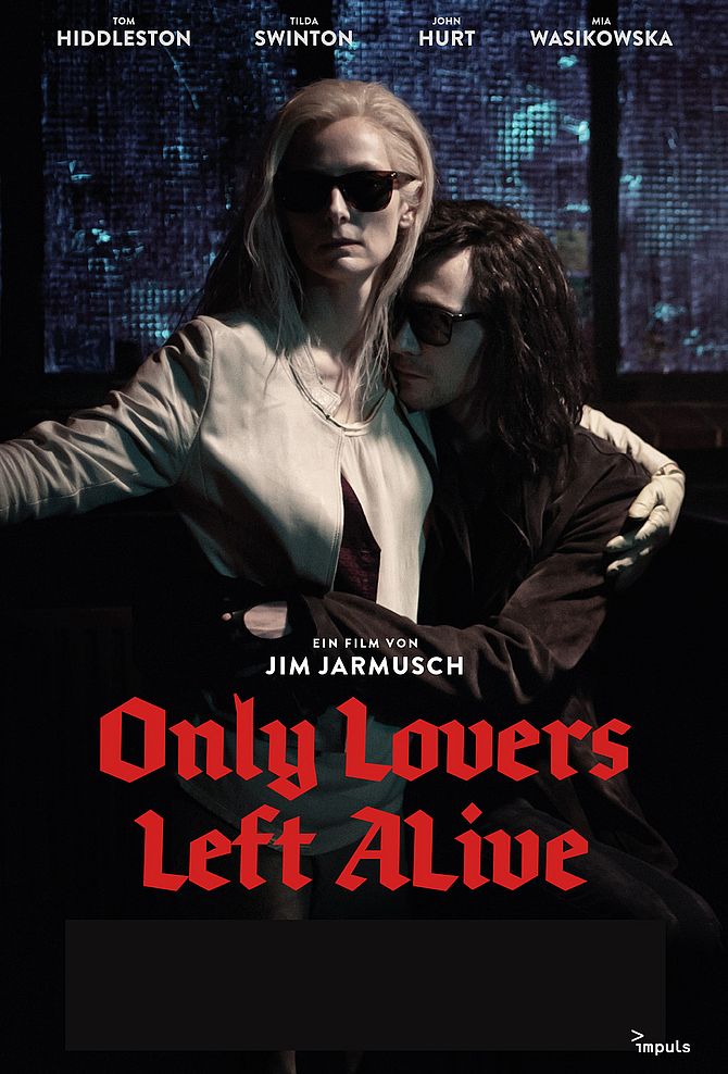 Only Lovers Left Alive