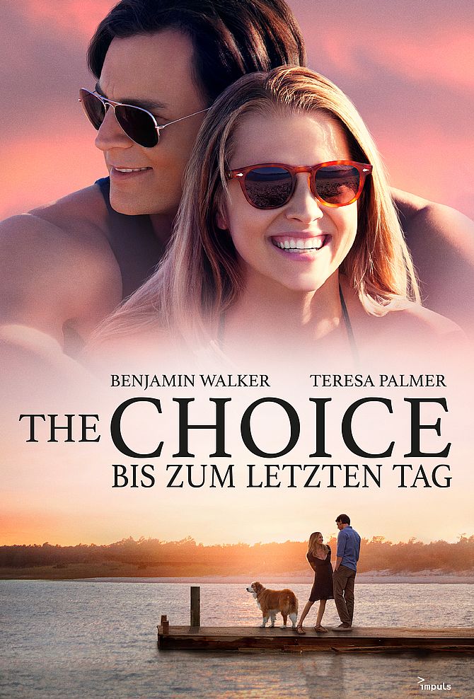 The Choice - Bis zum letzten Tag